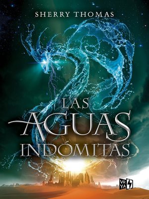 cover image of Las aguas indómitas